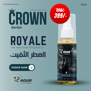 72Hour™ CROWN SERIES ROYALE Car Perfume 50ml Limited Offer (Multipurpose)